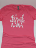 Blessed To Be Called Nana